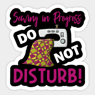 Sewing in progress Sticker